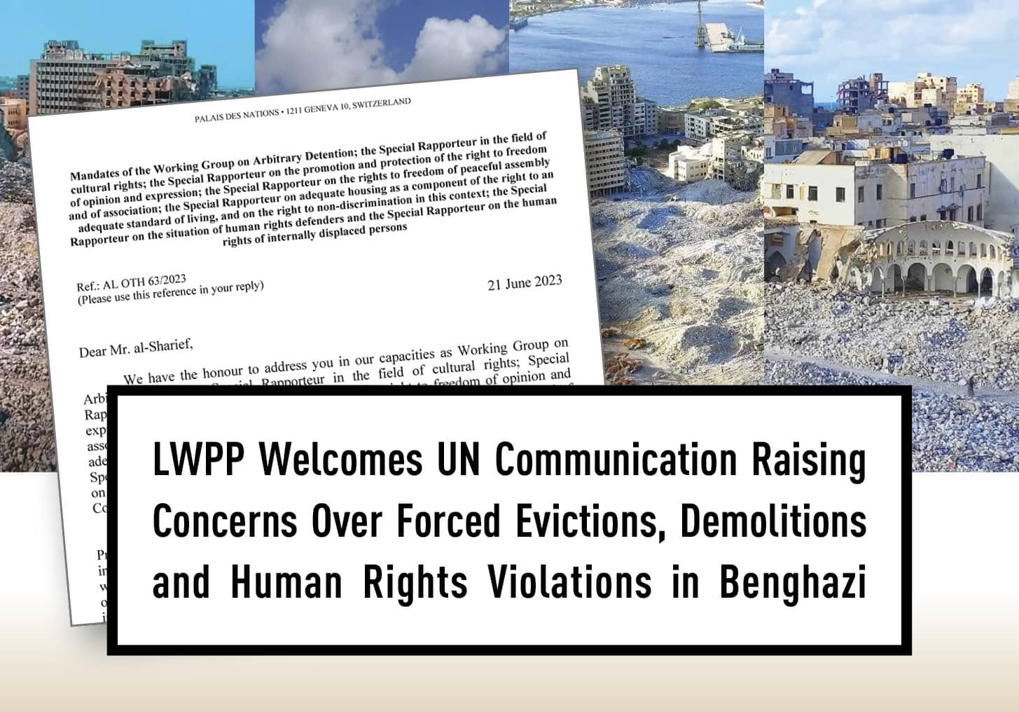 LWPP Welcomes UN Communication Raising Concerns Over Forced Evictions and Demolitions in Benghazi